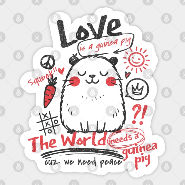The World Needs A Guinea Pig Love And Peace Cute Pet Lovers Sticker by Yesteeyear
